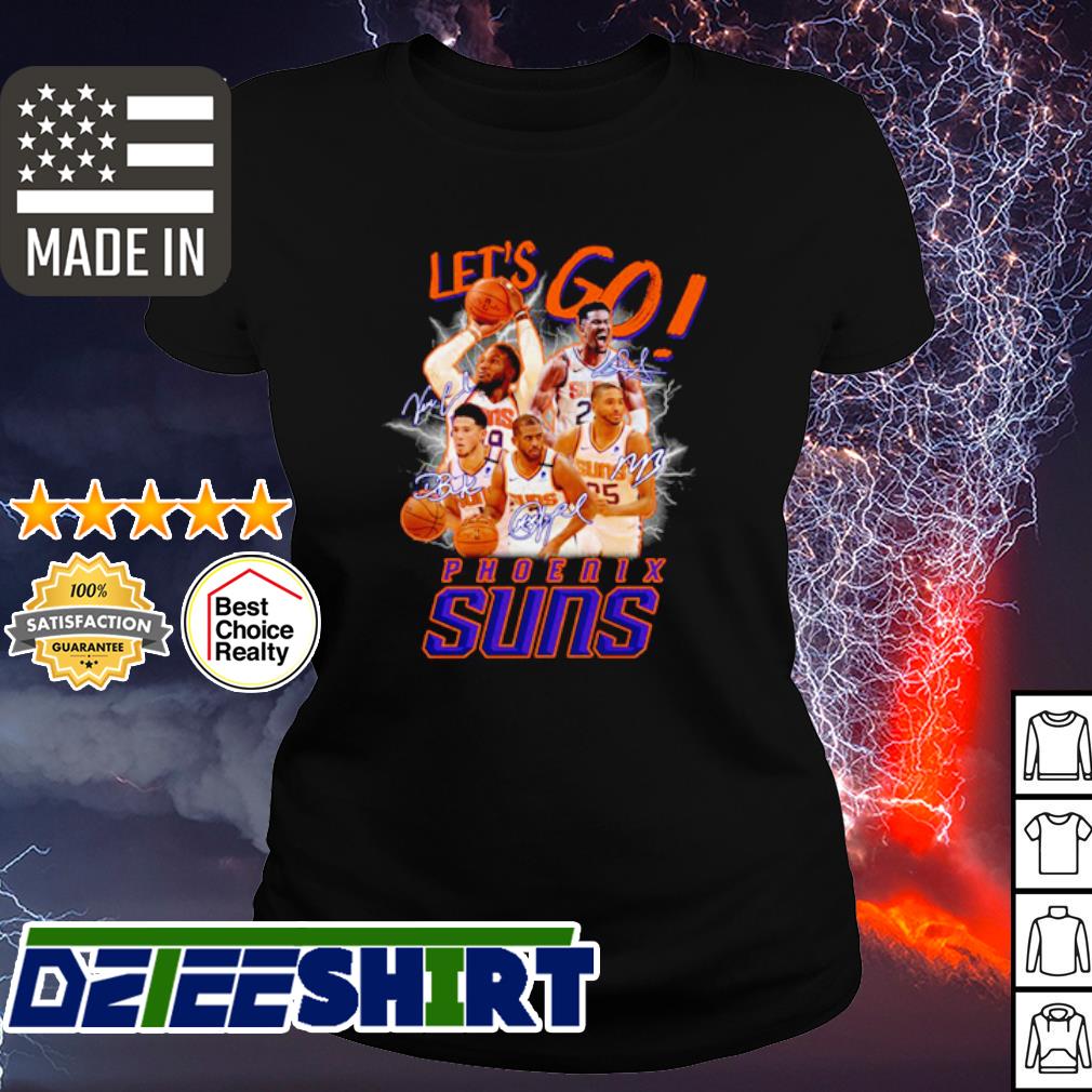 Let S Go Phoenix Suns Signatures Shirt Hoodie Sweater Long Sleeve And Tank Top