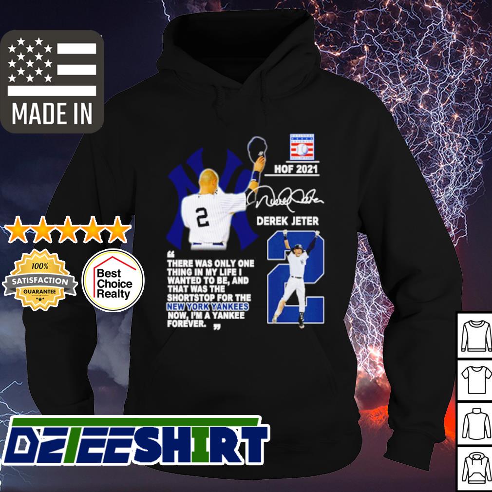 New York Yankees Derek Jeter HOF 2021 signature shirt, hoodie