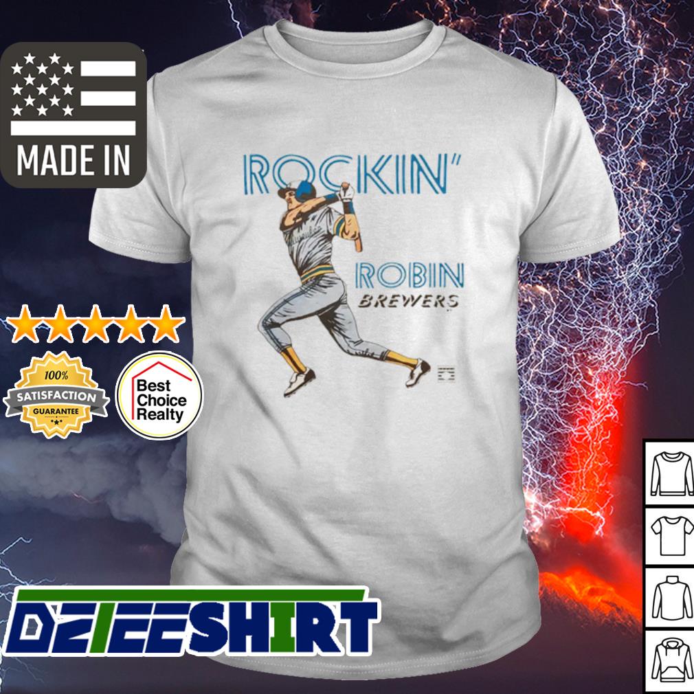 Brewers rockin' robin yount T-shirt, hoodie, sweater, long sleeve and tank  top