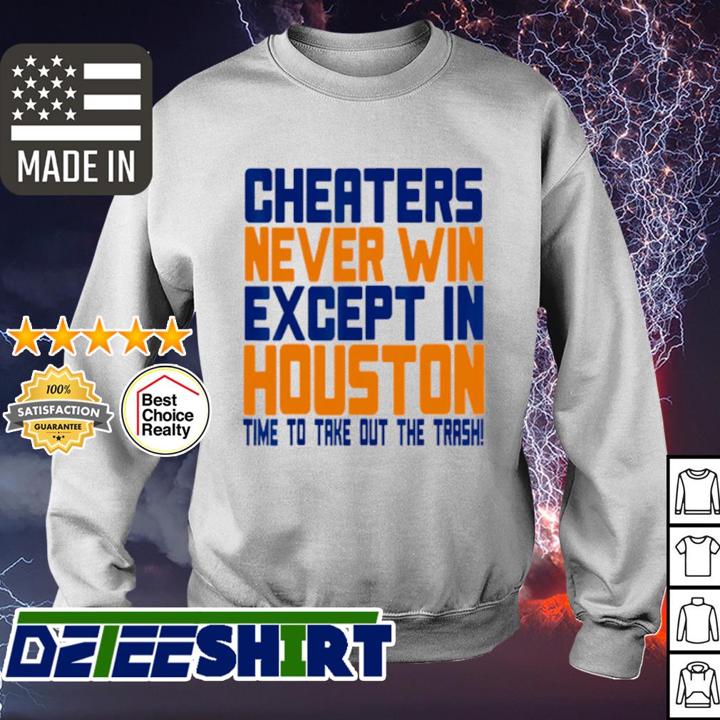 Cheaters Never Win Except In Houston Baseball Cheat T-shirt